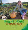 <i>Green Fingers and Muddy Boots</i>